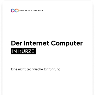 Der Internet Computer in Kürze (German)